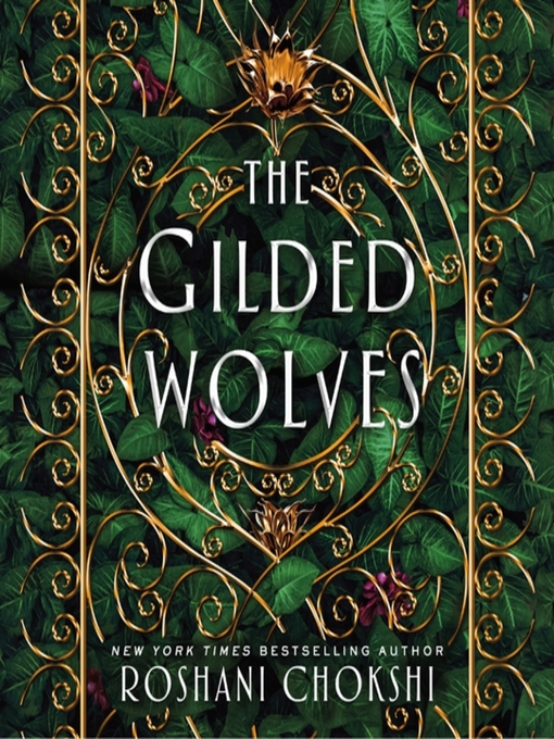 Roshani Chokshi创作的The Gilded Wolves作品的详细信息 - 可供借阅